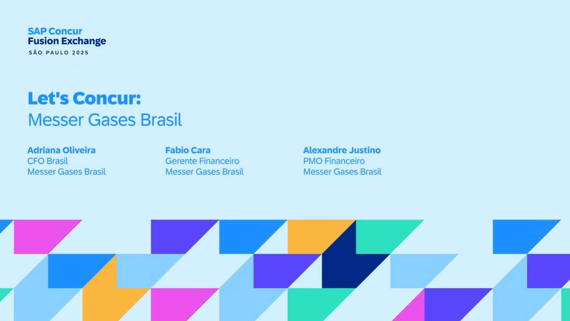 <span>Let's Concur: Messer Gases Brasil</span>
